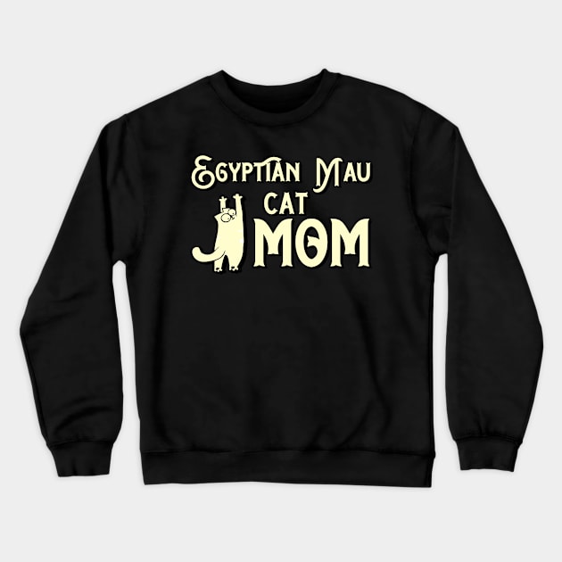 Egyptian mau cat mama breed Crewneck Sweatshirt by SerenityByAlex